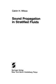 Front cover of Sound propagation in stratified fluids by Calvin H. Wilcox