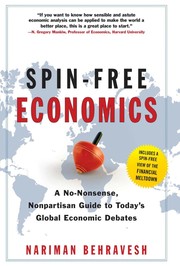 Front cover of Spin-free economics by Nariman Behravesh