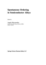 Front cover of Spontaneous Ordering in Semiconductor Alloys by Angelo Mascarenhas