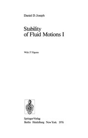 Cover of Stability of Fluid Motions I by Daniel D. Joseph