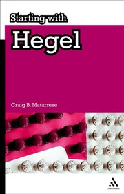 Front cover of Starting with Hegel by Craig B. Matarrese