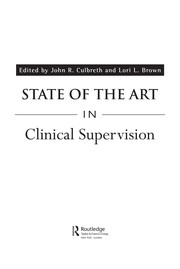 Front cover of State of the art in clinical supervision by John R. Culbreth
