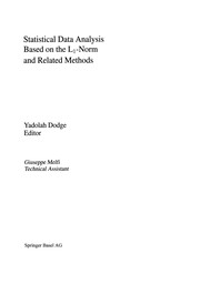 Front cover of Statistical Data Analysis Based on the L1-Norm and Related Methods by Yadolah Dodge