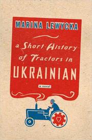 Cover of A short history of tractors in Ukrainian by Marina Lewycka