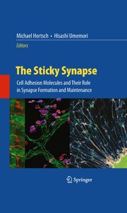 Front cover of The Sticky Synapse by Hisashi Umemori