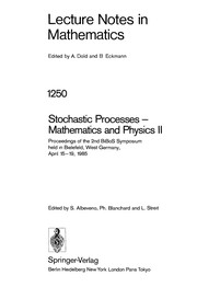 Front cover of Stochastic processes--mathematics and physics II by BiBoS-Symposium (2nd 1985 Bielefeld, Germany)