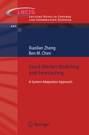 Front cover of Stock Market Modeling and Forecasting by Xiaolian Zheng