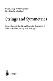 Front cover of Strings and symmetries by Gürsey Memorial Conference (1st 1994 Istanbul, Turkey)