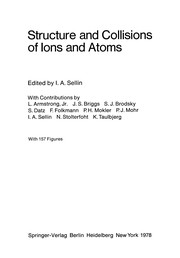Front cover of Structure and Collisions of Ions and Atoms by Ivan A. Sellin