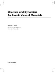 Front cover of STRUCTURE AND DYNAMICS: AN ATOMIC VIEW OF MATERIALS by MARTIN T. DOVE