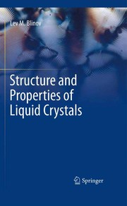 Cover of Structure and properties of liquid crystals by L. M. Blinov
