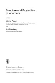 Front cover of Structure and Properties of Ionomers by Michel Pineri