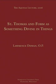 Front cover of St. Thomas and form as something divine in things by Lawrence Dewan