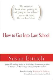 Front cover of How to get into law school by Susan Estrich