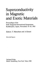 Front cover of Superconductivity in Magnetic and Exotic Materials by Takeo Matsubara