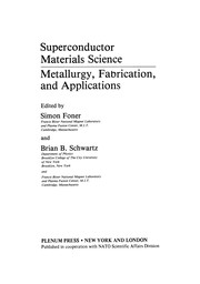 Front cover of Superconductor Materials Science: Metallurgy, Fabrication, and Applications by Simon Foner