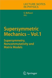 Front cover of Supersymmetric Mechanics - Vol. 3 by Bellucci