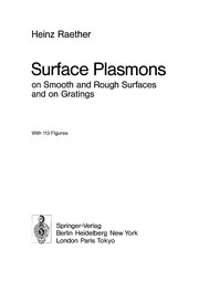 Front cover of Surface plasmons on smooth and rough surfaces and on gratings by H. Raether