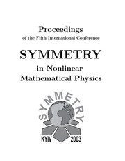 Front cover of Proceedings of the Fifth International Conference Symmetry in Nonlinear Mathematical Physics, 23-29 June 2003, Kyiv, Ukraine by International Conference Symmetry in Nonlinear Mathematical Physics (5th 2003 Kiev, Ukraine)