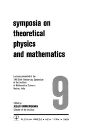 Front cover of Symposia on Theoretical Physics and Mathematics 9 by Alladi Ramakrishnan