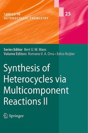 Front cover of Synthesis of Heterocycles via Multicomponent Reactions II by Romano V. A. Orru