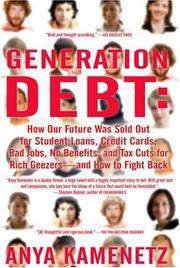 Cover of Generation Debt by Anya Kamenetz