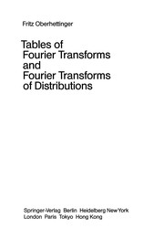 Cover of Tables of Fourier Transforms and Fourier Transforms of Distributions by Fritz Oberhettinger