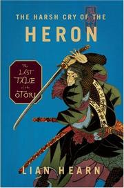 Cover of The Harsh Cry of the Heron by Lian Hearn