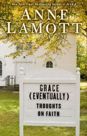 Cover of Grace (Eventually) by Anne Lamott