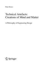 Front cover of Technical Artefacts: Creations of Mind and Matter by Peter Kroes