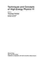 Cover of Techniques and Concepts of High-Energy Physics VI by Thomas Ferbel