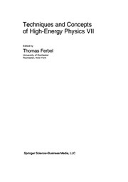 Front cover of Techniques and Concepts of High-Energy Physics VII by Thomas Ferbel