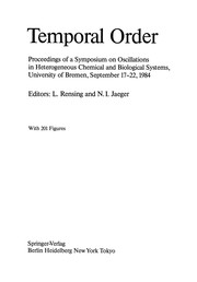Front cover of Temporal order by Symposium on Oscillations in Heterogeneous Chemical and Biological Systems 1984 Bremen, Germany)
