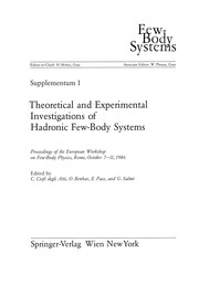 Front cover of Theoretical and Experimental Investigations of Hadronic Few-Body Systems by Claudio Ciofi degli Atti