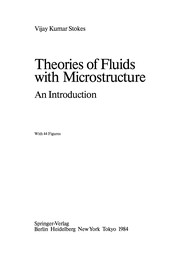 Front cover of Theories of Fluids with Microstructure by Vijay Kumar Stokes