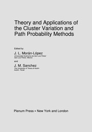 Cover of Theory and Applications of the Cluster Variation and Path Probability Methods by J. L. Morán-López
