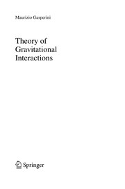 Cover of Theory of Gravitational Interactions by Maurizio Gasperini