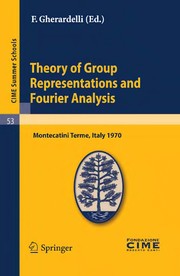 Front cover of Theory of Group Representations and Fourier Analysis by F. Gherardelli