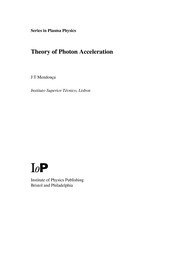 Front cover of Theory of photon acceleration by J. T. Mendonça