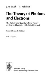 Front cover of The Theory of Photons and Electrons by J. M. Jauch