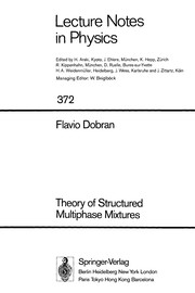 Front cover of Theory of structured multiphase mixtures by Flavio Dobran