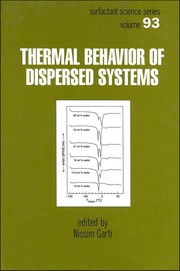 Front cover of Thermal behavior of dispersed systems by Nissim Garti