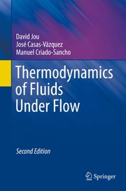 Front cover of Thermodynamics of Fluids Under Flow by D. Jou