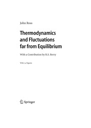 Front cover of Thermodynamics and fluctuations far from equilibrium by Ross, John