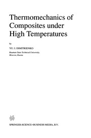 Front cover of Thermomechanics of Composites under High Temperatures by Yuriy I. Dimitrienko