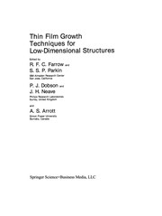 Front cover of Thin Film Growth Techniques for Low-Dimensional Structures by R. F. C. Farrow