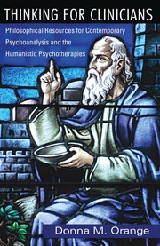 Cover of Thinking for clinicians by Donna M. Orange