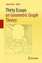 Front cover of Thirty Essays on Geometric Graph Theory by János Pach