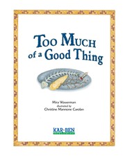 Front cover of Too much of a good thing by Mira Wasserman