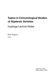Front cover of Topics in cohomological studies of algebraic varieties by Piotr Pragacz